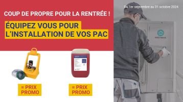 Offres accessoires : Equipez vous pour l'installation de vos PAC !