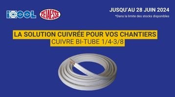 L'offre cuivrée pour vos chantiers !